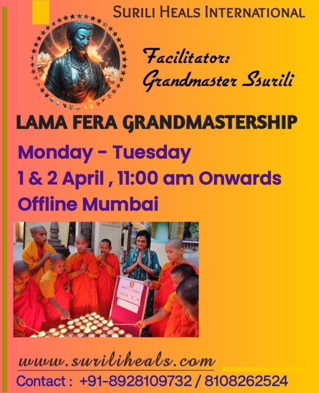 Tuesday, 2 April 2024 – LAMA FERA GRANDMASTERSHIP (Mumbai Offline) Workshop